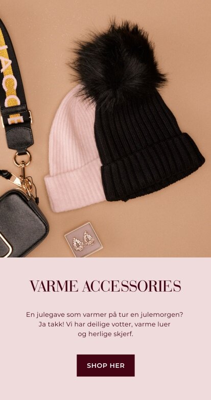 Varme accessories - Shop her